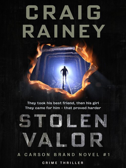 Title details for Stolen Valor--A Carson Brand Novel by Craig Rainey - Available